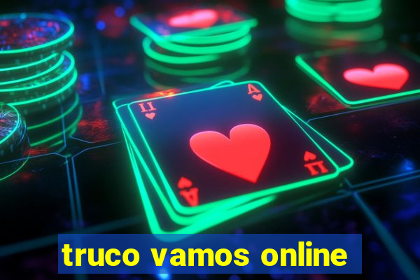 truco vamos online